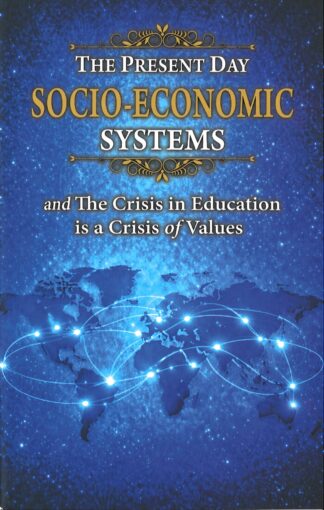 The Present Day Socio-Economic Systems